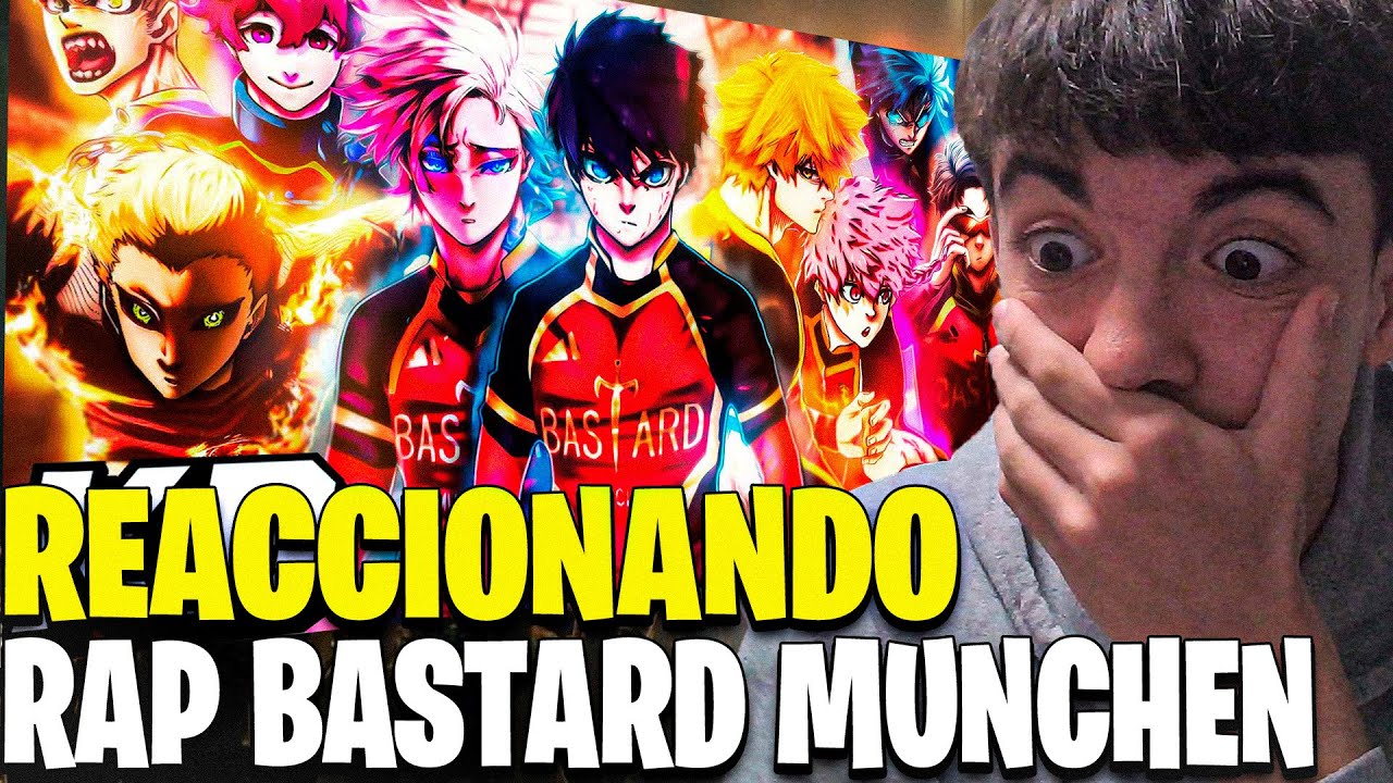 REACIONANDO AL RAP DEL BASTARD MUNCHEN| BLUE LOCK RAP| KBALLERO