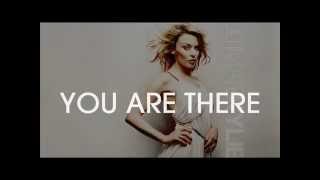 Kylie Minogue - You Are There