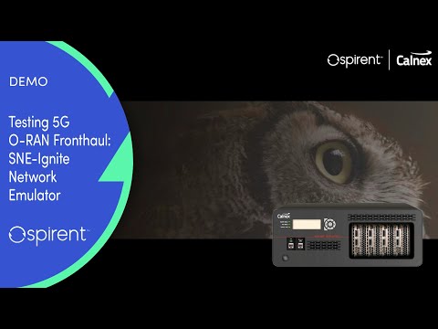 Testing 5G O-RAN Fronthaul with the SNE-Ignite Network Emulator
