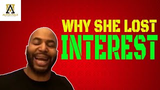 Why She Lost Intęrest In You (Alpha Male Strategies)