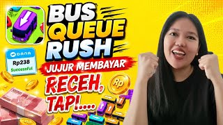 Jujur Membayar Receh! Aplikasi Bus Queue Rush Penghasil Uang? Game Scam/Penipuan? screenshot 1