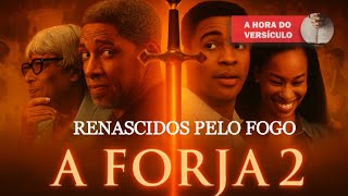 A FORJA 2 Filme Completo Dublado em HD 2025  Renascidos pelo Fogo The Forge 2 Priscilla - Sintético Wealth