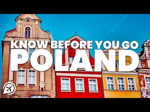 THINGS TO KNOW BEFORE YOU GO TO POLAND