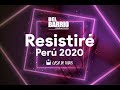 Resistiré Perú 2020 - Del Barrio Producciones