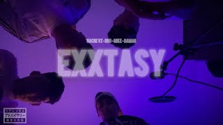 EXXTASY - DAMAR, Mike, Dru, Hache Vz (Official Video)