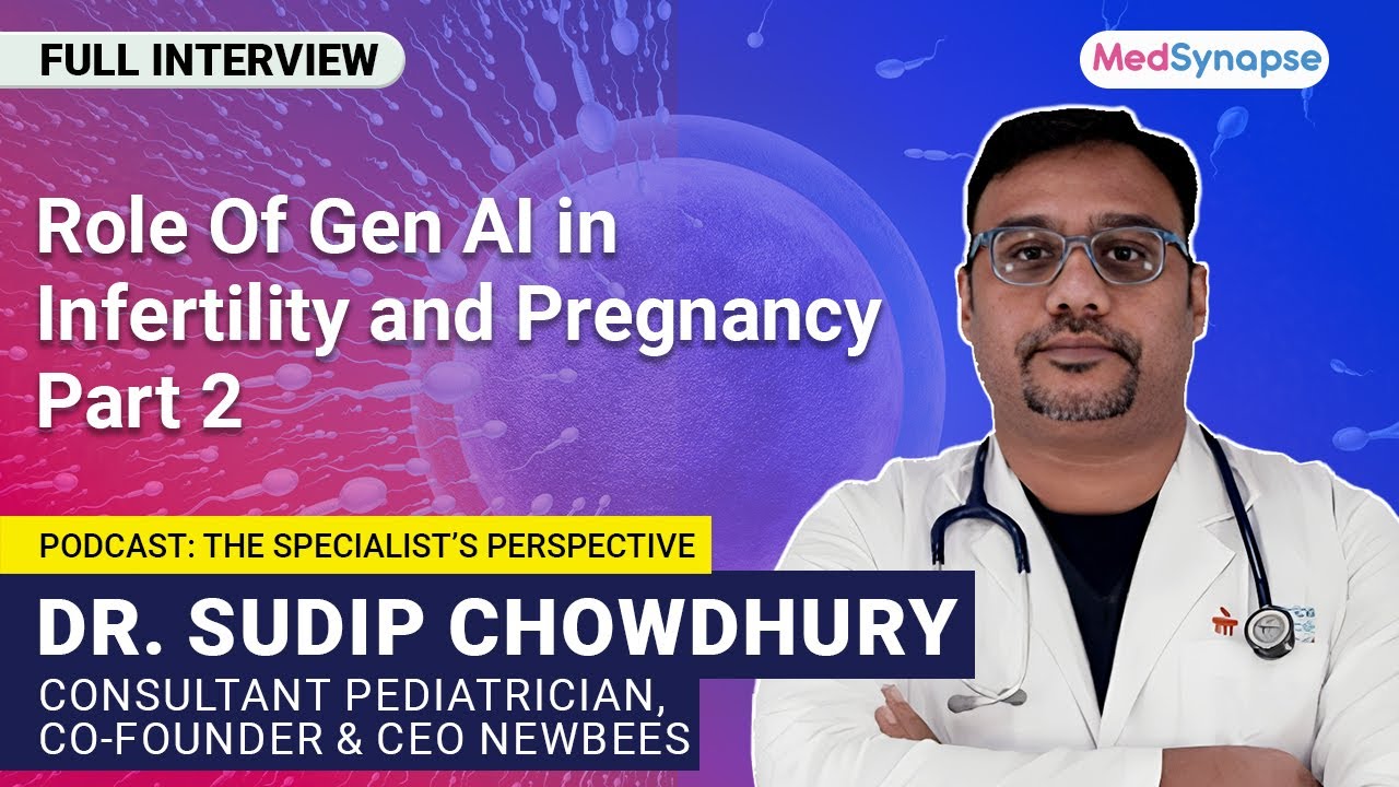 Revolutionizing Infertility & Pregnancy Care with Dr. Sudip Part 2 ...