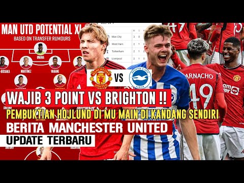 MENANGKAN🔥MU vs Brighton 3 Point Harga Mati❗️Pembuktian Hojlund Di Kandang Sendiri🔥Formasi MU😍