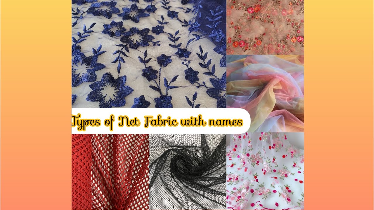 Different types of Net Fabric with their names/women's net fabric