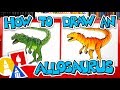 How To Draw An Allosaurus + ARTIST SPOTLIGHT!