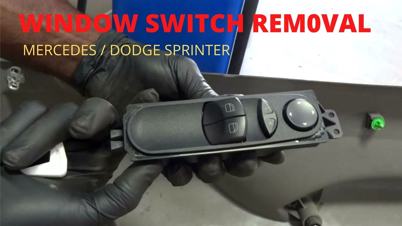 How To Remove A Driver Side Window Switch On A Mercedes/ Dodge Sprinter