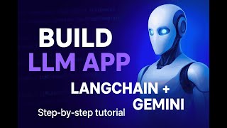 How to Create a LLM Application using LangChain & Google Gemini Model | Step-by-Step Guide