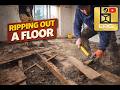 Ripping Out A Floor To Start Again (Full Renovation Begins)