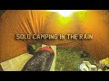 SOLO CAMPING IN HEAVY RAIN • Pertama Kali Camping Sendirian Saat Hujan Deras • ASMR