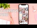 How to create Instagram Cohesive Feed (Tips & Tricks)