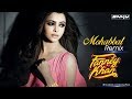 Mohabbat (Fanney Khan) - Remix | DJ SNKY | Aishwarya Rai Bachchan | Sunidhi Chauhan | Tanishk Bagchi