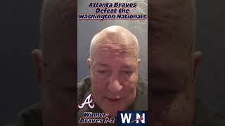 Braves Regular Season Gm26 PostGame Recap(3 Outs)(4/23/26) Atlanta Braves vs Washington Nationals
