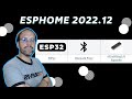 Esphome 202212  esp32 ethernet amlioration bluetooth proxies