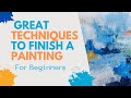 Techniques to elevate and finish your play abstract paintings for beginners