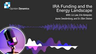 A roundtable discussion on IRA funding and the energy landscape