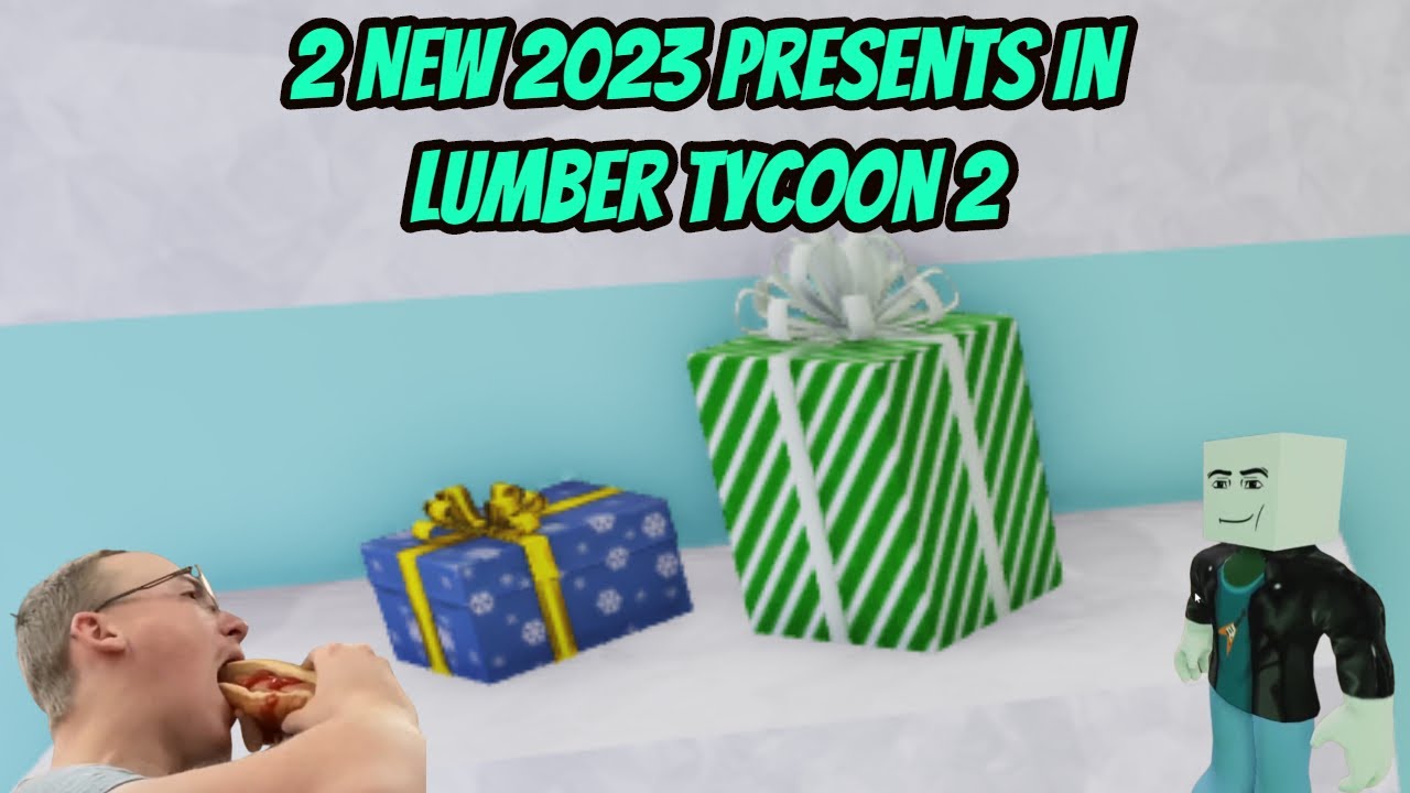 2 NEW 2023 Presents In Lumber Tycoon 2 YouTube