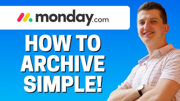 How To Archive Board,Items, Groups in Monday.com
