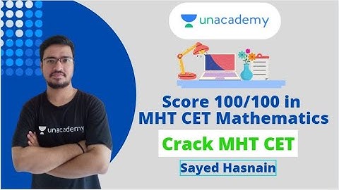 MHT CET - Mathematics | Strategy to score 100/100 in MHT CET Mathematics | Crack MHT CET Maths 2020