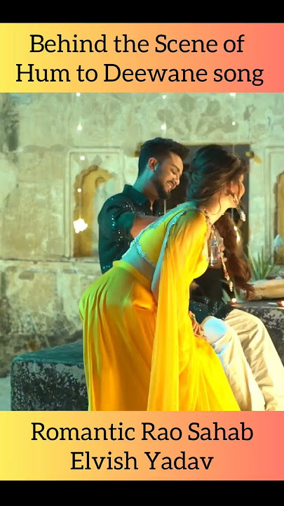 Behind the scene of Elvish yadav song hum to deewane #elvish #elvishyadav #humtodeewane