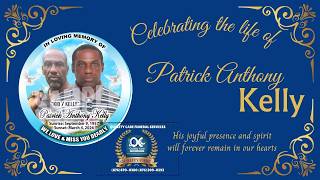 Celebrating the life of Patrick Anthony Kelly
