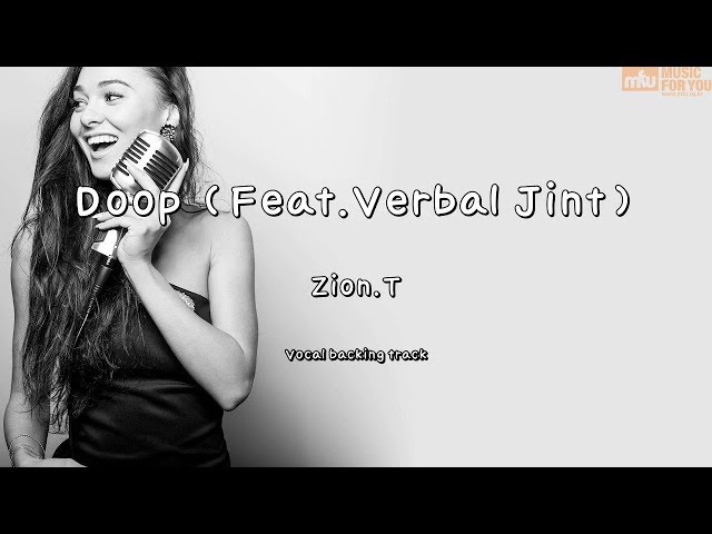 Doop (Feat.Verbal Jint) - Zion.T (Instrumental u0026 Lyrics) class=