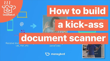 How to build a kick-ass document scanner, the simple way - Joost Diepenmaat (English)