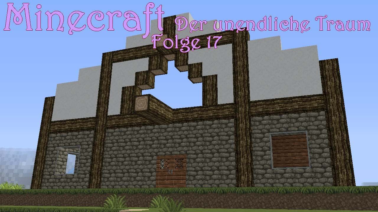 Tierstall Minecraft Minecraft - Der unendliche Traum - E 17 - Der Tierstall - YouTube