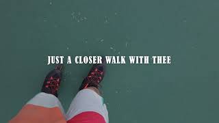 Just A Closer Walk With Thee (Bart Millard) - LYRIC VIDEO-