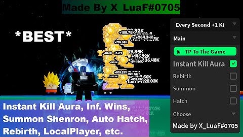 Every Second +1 Ki Script | Instant Kill, Inf. Wins, Summon Shenron, Hatch, Rebirth, LP, etc.