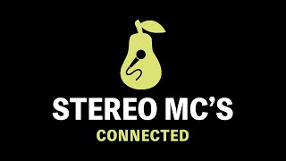 Stereo MC&#39;s - Connected (Karaoke)