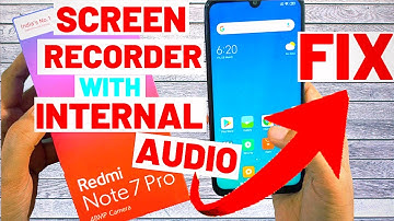 HOW TO ENABLE SCREEN RECORDER AND INTERNAL AUDIO  FIX(REDMI NOTE 7 PRO)