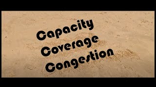 Capacity vs Coverage - Which is the Constraint in Causing Congestion during the Busy Hour of Traffic