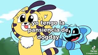 yo con la paciencia de dogday mi personaje favorito de poppy playtime