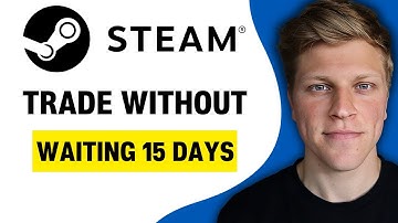 Hoe je in Steam kunt handelen zonder 15 dagen te wachten (2025)