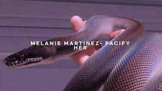 Melanie Martinez - Pacify her (s l o w e d + r e v e r b)