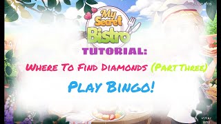 Play Bingo ✅ | Where To Find Free In Game 💎Diamonds| My Secret Bistro🍜| Tutorial Part Three screenshot 1