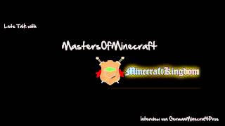 [Lets Talk]MastersOfMinecraft![German]