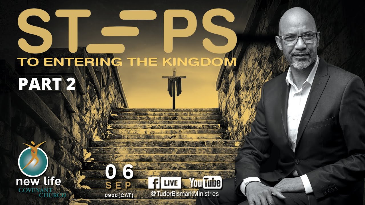 STEPS TO ENTERING THE KINGDOM 2