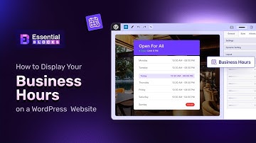 How to Display Opening and Closing Hours in Gutenberg Website?