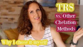 Advanced TRS vs Other Chelation Methods: 8 Reasons Why I Chose TRS for Myself by VitaLivesFree 2,120 views 3 years ago 7 minutes, 15 seconds