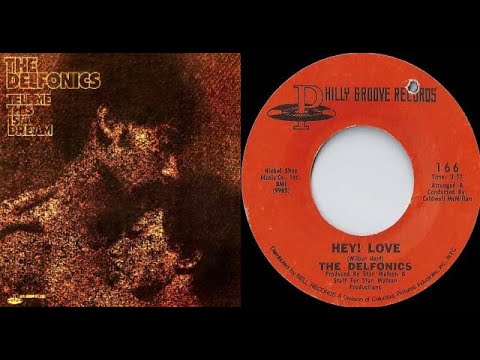 ISRAELITES:The Delfonics - Hey Love 1971 {Extended Version}
