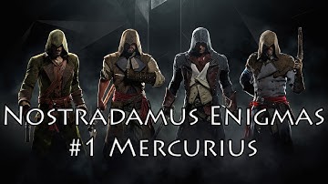 Assassins Creed Unity: Mercurius Nostradamus Enigma