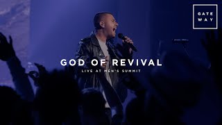 God of Revival (Live at Men’s Summit) | feat. Austin Benjamin | Gateway Worship chords