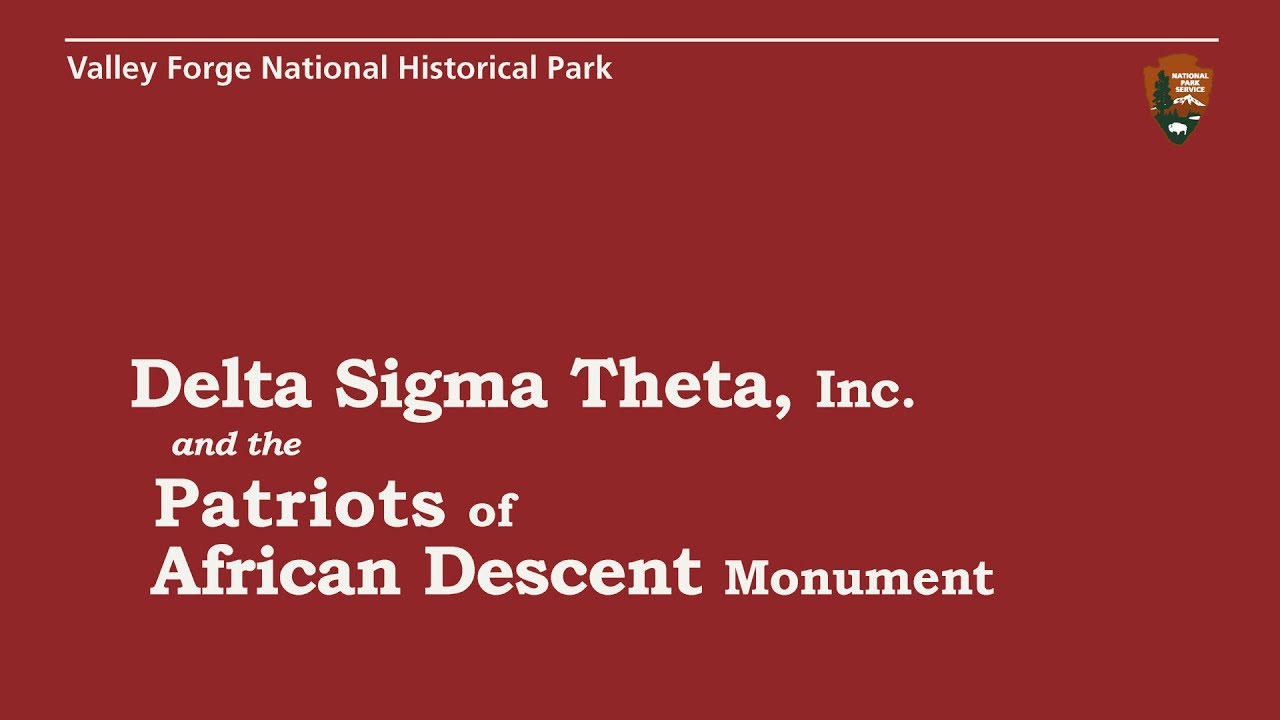 Delta Sigma Theta, Inc. and the Patriots of African Descent Monument