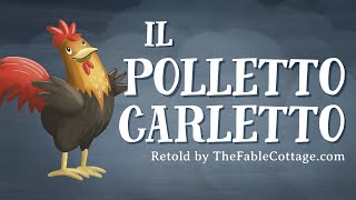 Il Polletto Carletto  Chicken Little in Italian (with English subtitles)