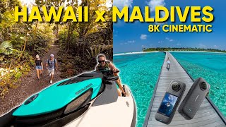Insta360 X4 - 8K Cinematic Travel Video - Hawaii x Maldives